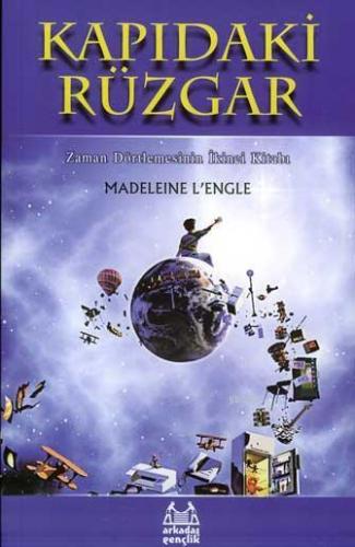 Kapıdaki Rüzgar | Madeleine L`engle | Arkadaş Yayınevi