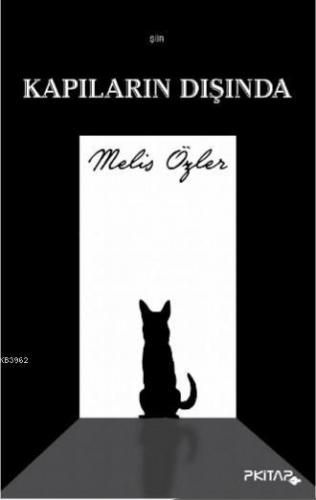 Kapıların Dışında | Melis Özler | P Kitap