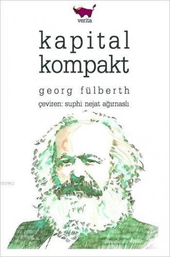 Kapital Kompakt | Georg Fülberth | Verita Kitap