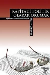 Kapital'i Politik Olarak Okumak | Harry Cleaver | Otonom Yayıncılık