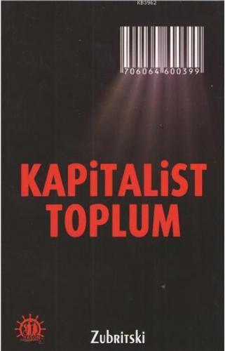 Kapitalist Toplum | Zubritski Mitropolski Kerov | Yason Yayınları