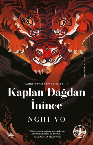 Kaplan Dağdan İnince | Nghi Vo | İthaki Yayınları