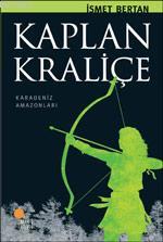 Kaplan Kraliçe | İsmet Bertan | Günışığı Kitaplığı