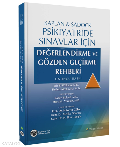 Kaplan & Sadock Psikiyatride Sınavlar İçin Değerlendirme ve Gözden Geç