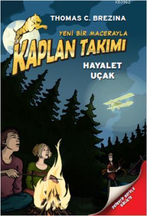 Kaplan Takımı - Hayalet Uçak | Thomas Brezina | Doğan Çocuk