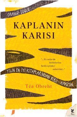 Kaplanın Karısı | Tea Obreht | Siren Yayınları