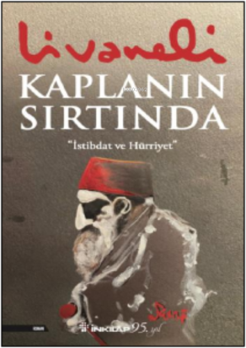 Kaplanın Sırtında | Zülfü Livaneli | İnkılâp Kitabevi