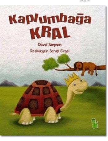 Kaplumbağa Kral | David Simpson | Yeşil Dinozor