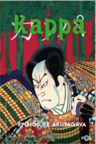 Kappa | Ryunosuke Akutagava | Fol Kitap