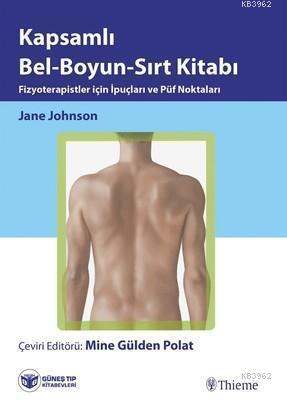 Kapsamlı Bel - Boyun - Sırt Kitabı | Jane Johnson | Güneş Tıp Kitabevi