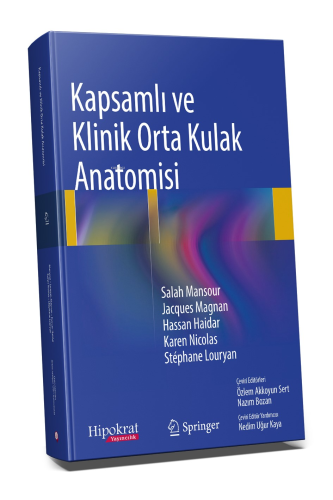 Kapsamlı ve Klinik Orta Kulak Anatomisi | Özlem Akkoyun Sert | Hipokra