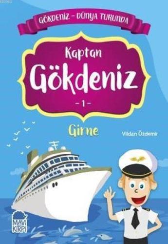 Kaptan Gökdeniz Girne - Gökdeniz Dünya Turunda 1 | Vildan Özdemir | Ma