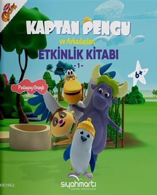 Kaptan Pengu ve Arkadaşları - Etkinlik Kitabı (6+ Yaş) | Fatma Hazan T