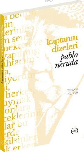 Kaptanın Dizeleri | Pablo Neruda | Islık Yayınları