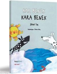 Kar Benek Kara Benek | Şiirsel Taş | Hayy Kitap