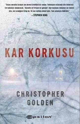 Kar Kokusu | Christopher Golden | Epsilon Yayınevi