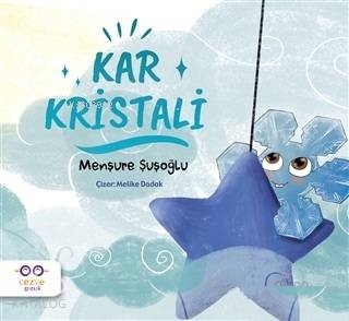 Kar Kristali | Menşure Şuşoğlu | Cezve Çocuk