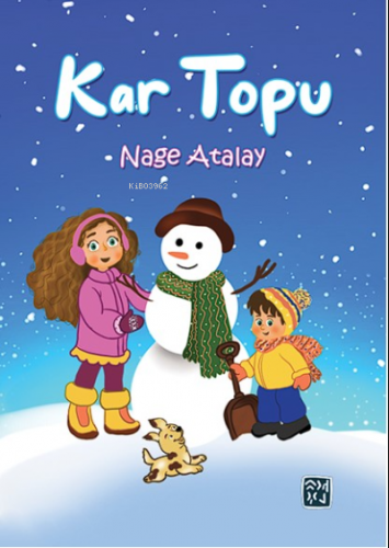 Kar Topu | Nage Atalay | Kutlu Yayınevi