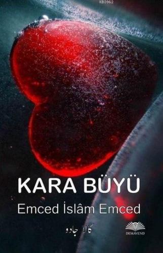 Kara Büyü | Emced İslâm Emced | Demavend Yayınları