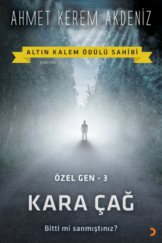 Kara Çağ | Ahmet Kerem Akdeniz | Cinius Yayınları