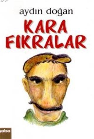 Kara Fıkralar | Aydın Doğan | Yaba Yayınları