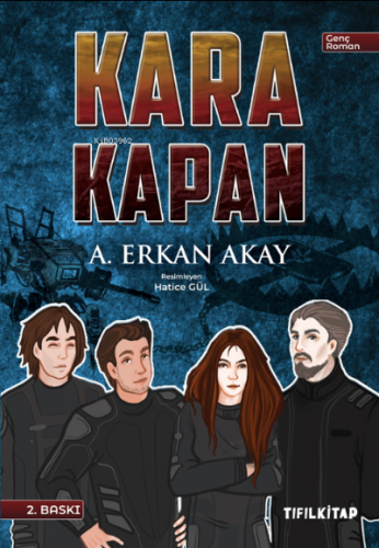 Kara Kapan | A. Erkan Akay | Tıfıl Kitap