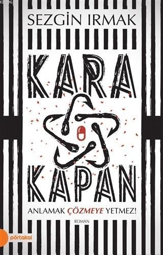 Kara Kapan | Sezgin Irmak | Portakal Kitap