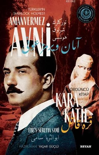 Kara Katil - Türkler'in Sherlock Holmes'i Amanvermez Avni 4; Bir Osman