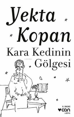 Kara Kedinin Gölgesi | Yekta Kopan | Can Yayınları