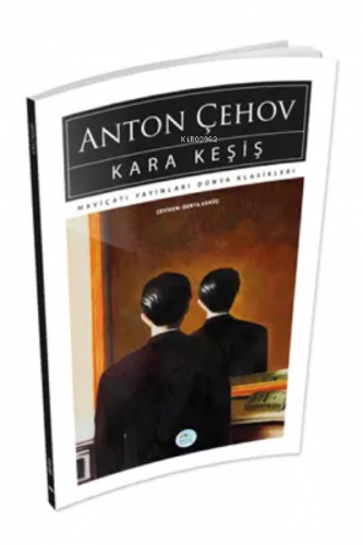 Kara Keşiş | Anton Pavloviç Çehov | Maviçatı Yayınları