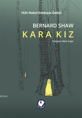 Kara Kız | Bernard Shaw | Cem Yayınevi