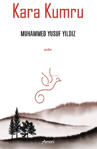 Kara Kumru | Muhammed Yusuf Yıldız | Armoni Yayınları