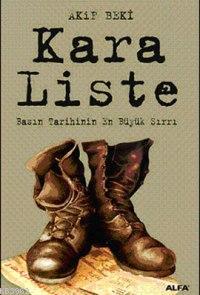 Kara Liste | Akif Beki | Alfa Basım Yayım Dağıtım