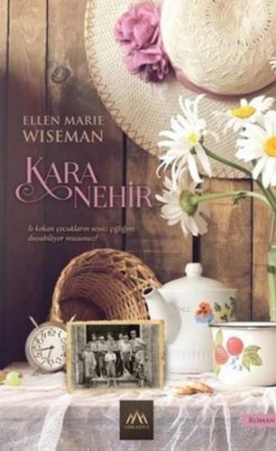 Kara Nehir | Ellen Marie Wiseman | Arkadya Yayınları