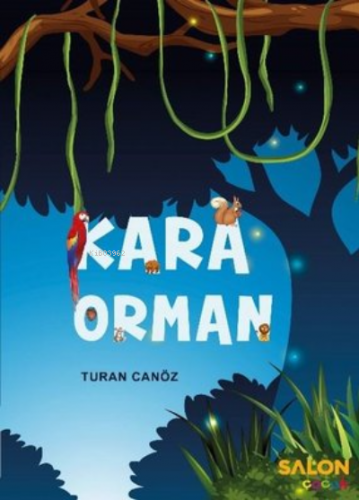 Kara Orman | Turan Canöz | Salon Yayınları