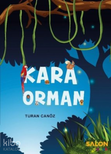 Kara Orman | Turan Canöz | Salon Yayınları