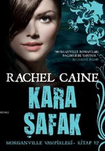 Kara Şafak | Rachel Caine | Artemis Yayınları