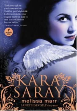 Kara Saray | Melissa Marr | Artemis Yayınları