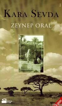 Kara Sevda | Zeynep Oral | Doğan Kitap