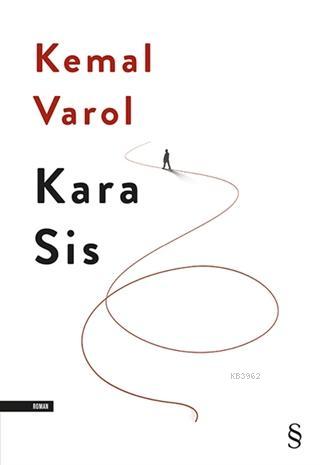 Kara Sis | Kemal Varol | Everest Yayınları