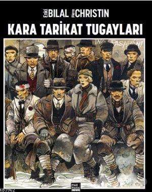 Kara Tarikat Tugayları | Enki Bilal | Marmara Çizgi Yayın Dağıtım