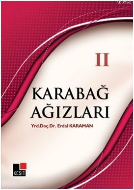 Karabağ Ağızları 2 | Erdal Karaman | Kesit Yayınları