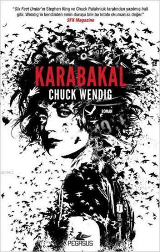 Karabakal | Chuck Wendig | Pegasus Yayıncılık