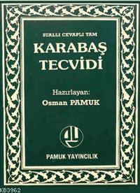 Karabaş Tecvidi (Tecvid-001) | Osman Pamuk | Pamuk Yayıncılık