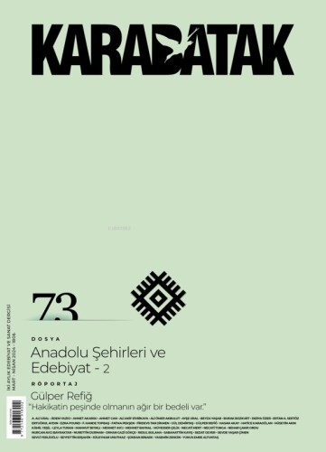 Karabatak Sayı: 73;Anadolu Şehirleri ve Edebiyat - 2 | Kolektif | Şule