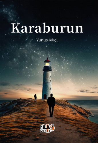 Karaburun | Yunus Kılıçlı | Tilki Kitap