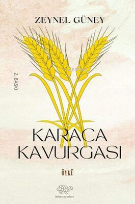 Karaca Kavurgası | Zeynel Güney | Ürün Yayınları