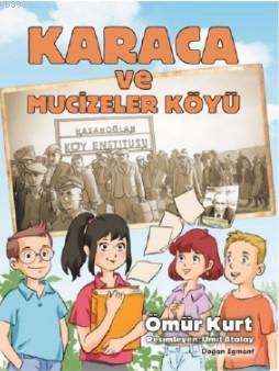 Karaca ve Mucizeler Köyü | Ömür Kurt | Doğan Egmont Yayıncılık