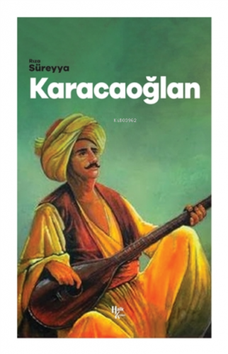 Karacaoğlan | Rıza Süreyya | Halk Kitabevi