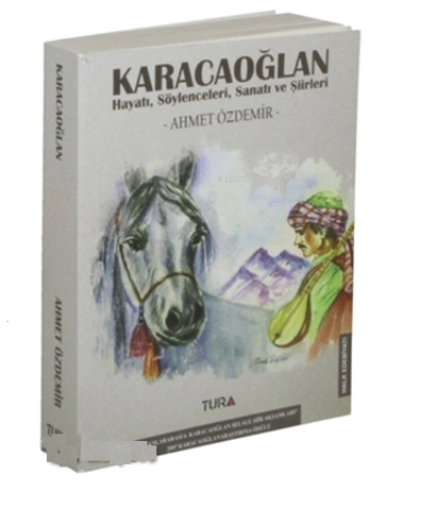 Karacaoğlan | Ahmet Özdemir | Tura Yayınları